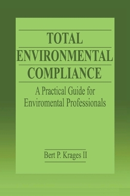 Total Environmental Compliance - Bert P. Krages II