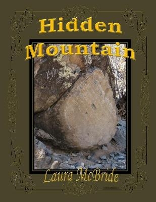 Hidden Mountain - Laura J Blake McBride