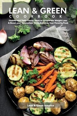 Lean & Green COOKBOOK -  Lean and Green America