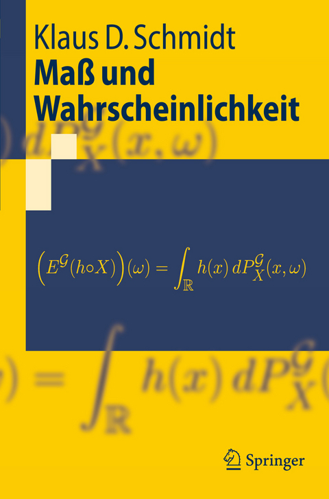 Maß und Wahrscheinlichkeit - Klaus D. Schmidt