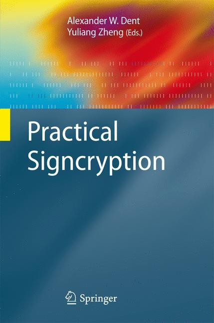 Practical Signcryption - 