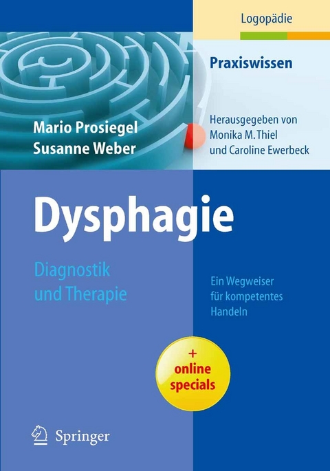 Dysphagie: Diagnostik und Therapie - Mario Prosiegel, Susanne Weber