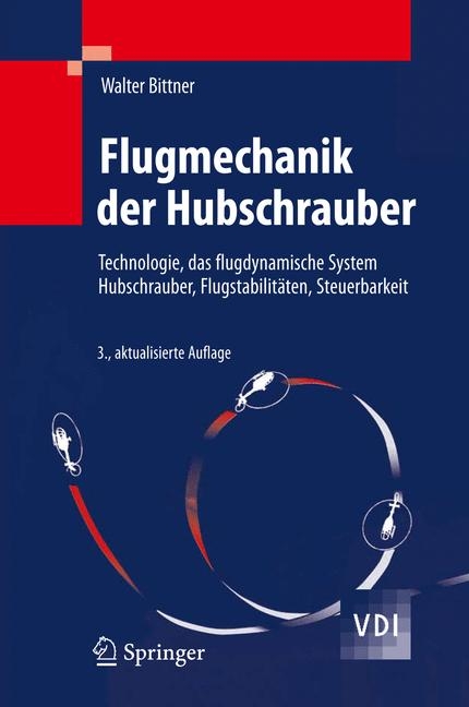 Flugmechanik der Hubschrauber - Walter Bittner