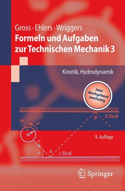 Formeln und Aufgaben zur Technischen Mechanik 3 - Dietmar Gross, Wolfgang Ehlers, Peter Wriggers