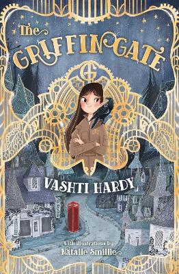 The Griffin Gate - Vashti Hardy