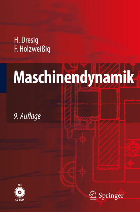 Maschinendynamik - Hans Dresig, Franz Holzweißig