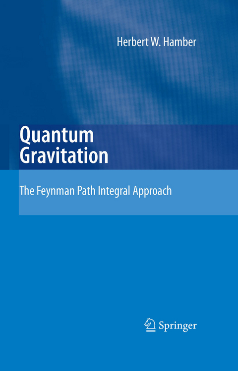 Quantum Gravitation - Herbert W. Hamber