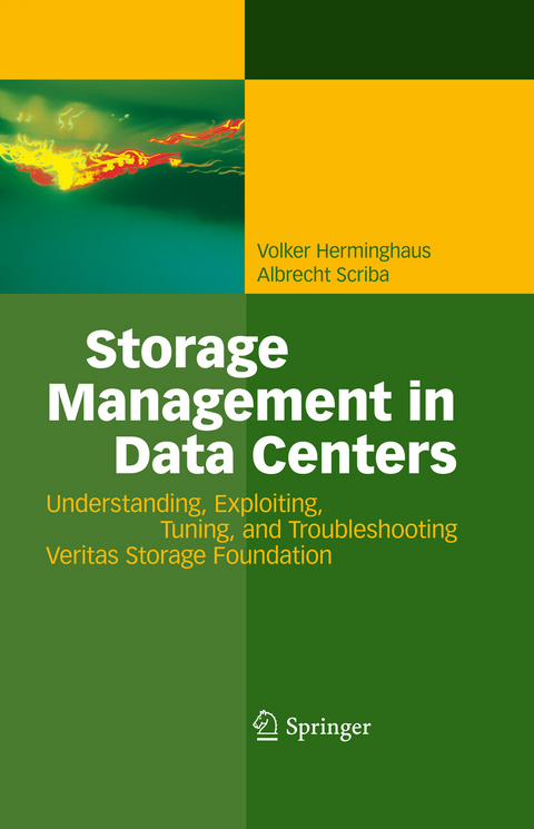 Storage Management in Data Centers - Volker Herminghaus, Albrecht Scriba