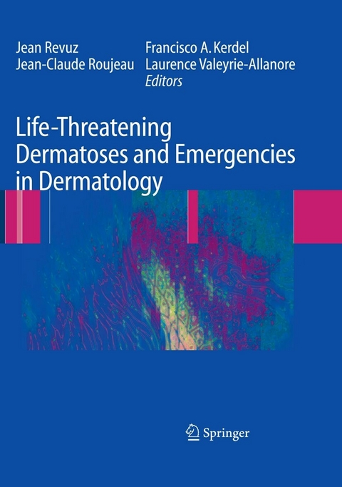 Life-Threatening Dermatoses and Emergencies in Dermatology - 