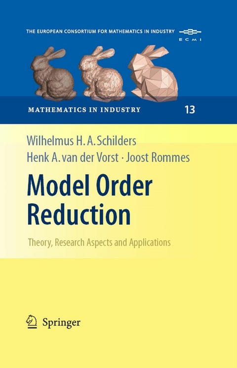 Model Order Reduction: Theory, Research Aspects and Applications - 