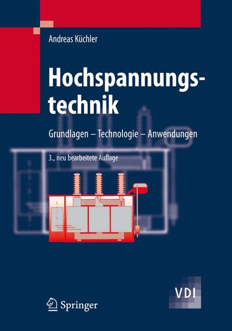 Hochspannungstechnik - Andreas Küchler