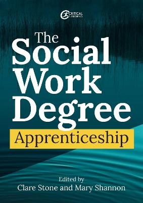 The Social Work Degree Apprenticeship - 