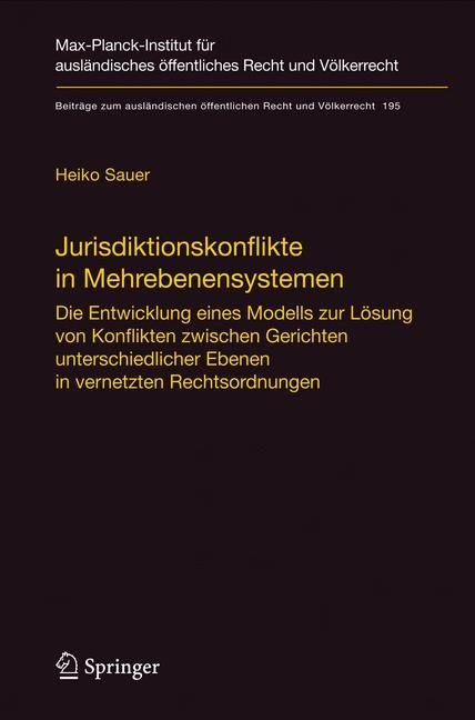 Jurisdiktionskonflikte in Mehrebenensystemen - Heiko Sauer