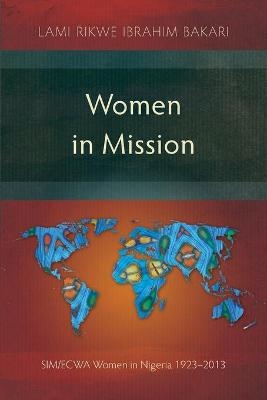 Women in Mission - Lami Rikwe Ibrahim Bakari