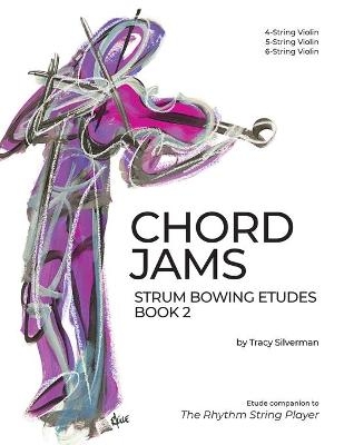 Chord Jams - Tracy S Silverman