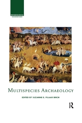Multispecies Archaeology - 