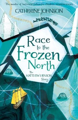 Race to the Frozen North - Catherine Johnson