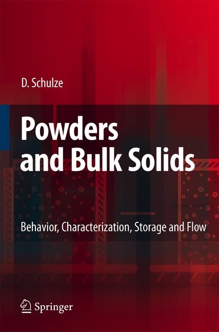 Powders and Bulk Solids - Dietmar Schulze