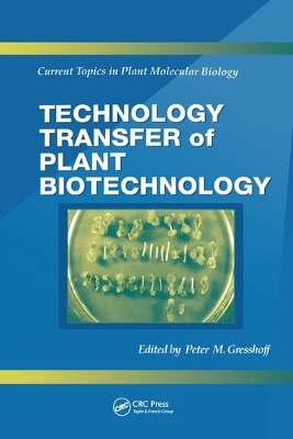 Technology Transfer of Plant Biotechnology - 
