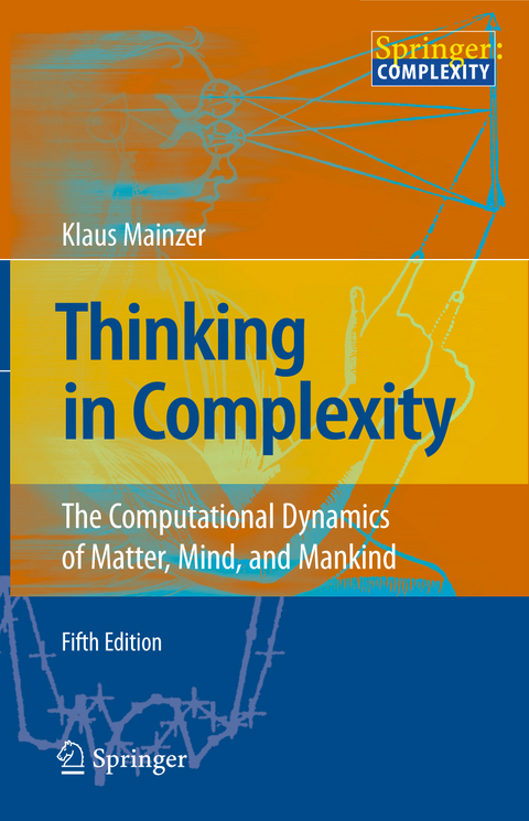 Thinking in Complexity -  Klaus Mainzer