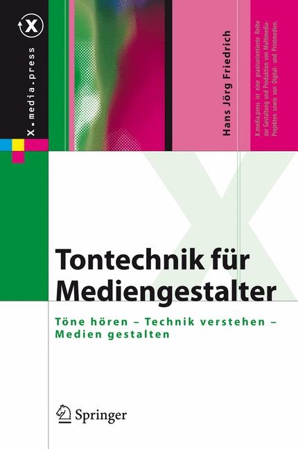 Tontechnik für Mediengestalter -  Hans Friedrich