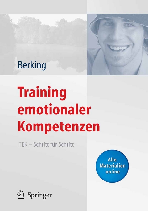 Training emotionaler Kompetenzen - Matthias Berking