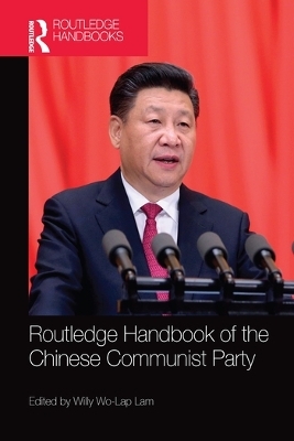 Routledge Handbook of the Chinese Communist Party - 