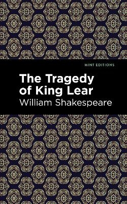 The Tragedy of King Lear - William Shakespeare