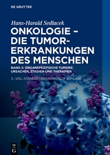 Onkologie - die Tumorerkrankungen des Menschen - Sedlacek, Hans-Harald
