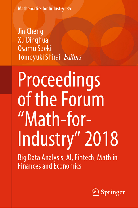 Proceedings of the Forum "Math-for-Industry" 2018 - 