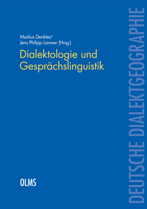 Dialektologie und Gesprächslinguistik - 