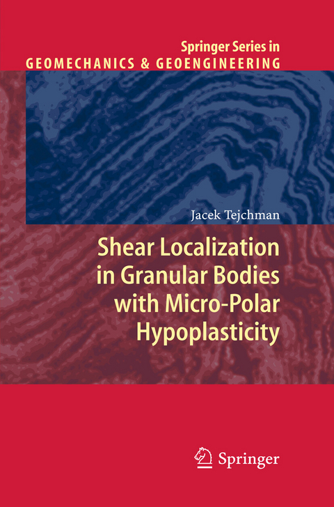 Shear Localization in Granular Bodies with Micro-Polar Hypoplasticity - J. Tejchman