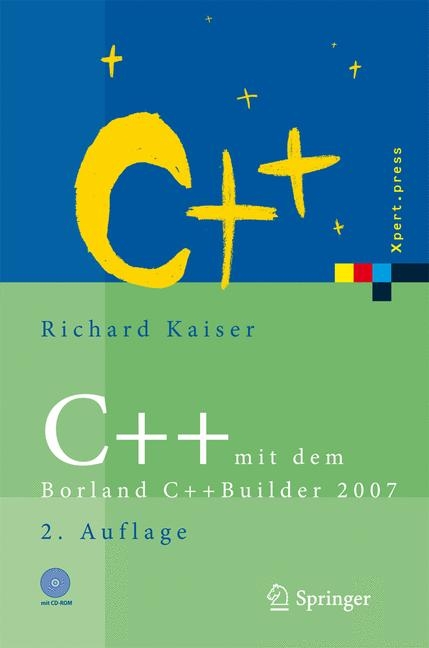 C++ mit dem Borland C++Builder 2007 -  Richard Kaiser