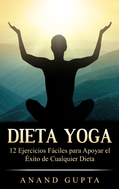 Dieta Yoga - Anand Gupta