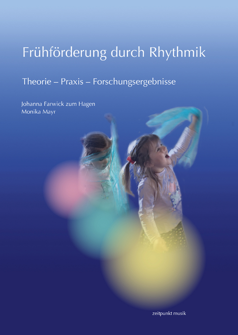 Frühförderung durch Rhythmik - 