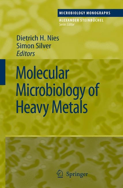 Molecular Microbiology of Heavy Metals - 