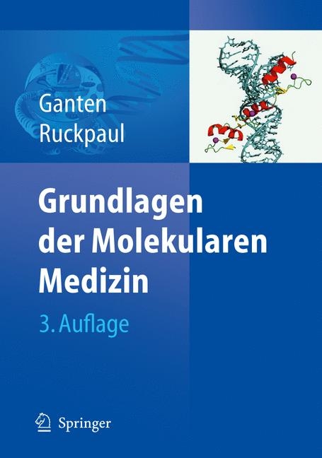 Grundlagen der Molekularen Medizin - 