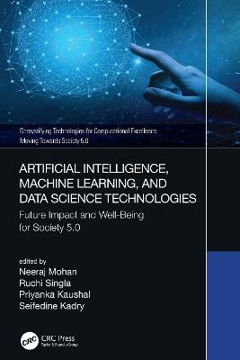 Artificial Intelligence, Machine Learning, and Data Science Technologies - 