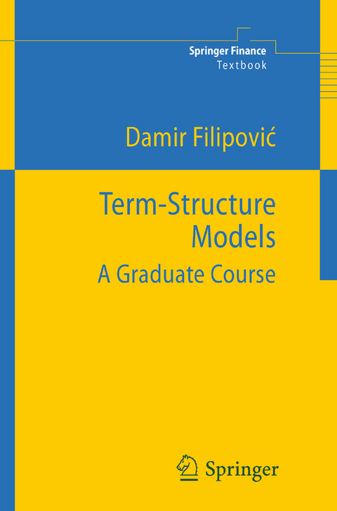 Term-Structure Models -  Damir Filipovic
