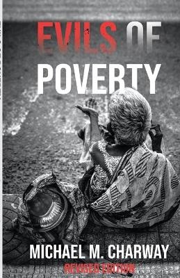Evils of Poverty - Michael Charway