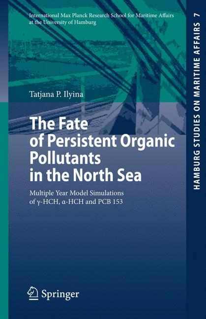 The Fate of Persistent Organic Pollutants in the North Sea - Tatjana P. Ilyina