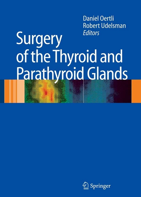 Surgery of the Thyroid and Parathyroid Glands - 
