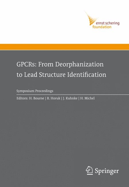 GPCRs: From Deorphanization to Lead Structure Identification - 