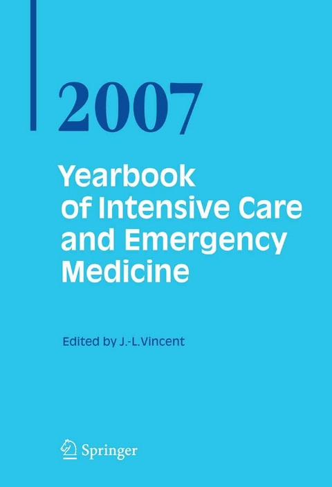 Yearbook of Intensive Care and Emergency Medicine 2007 - 
