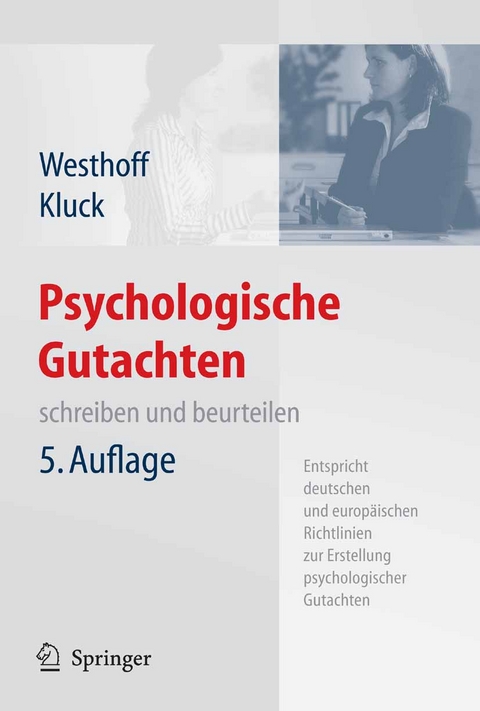 Psychologische Gutachten - Karl Westhoff, Marie-Luise Kluck
