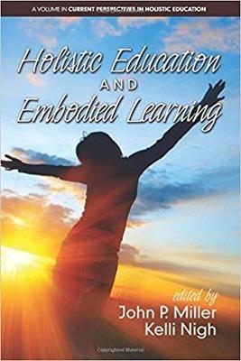 Holistic Education and Embodied Learning - 