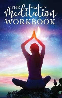 The Meditation Workbook - Aventuras de Viaje