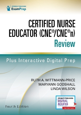 Certified Nurse Educator (CNE®/CNE®n) Review, Fourth Edition - 
