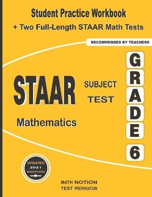 STAAR Subject Test Mathematics Grade 6 - Michael Smith