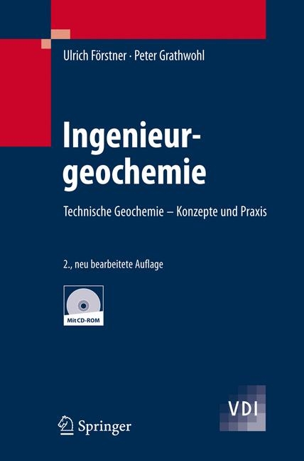 Ingenieurgeochemie -  Ulrich Forstner,  Peter Grathwohl